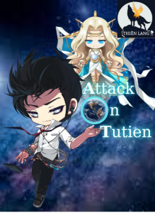 Attack On Tutien