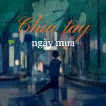 Chia tay ngày mưa
