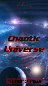 Chaotic universe – The story of Stella (Vũ trụ hỗn loạn – Câu chuyện về Stella)