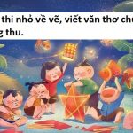 Cuộc Thi Nhỏ Về Vẽ, Viết Văn Thơ Chủ Đề Trung Thu. (Phần thưởng đảm bảo dưới hai tỉ)
