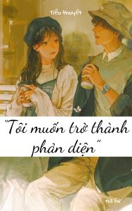 Tôi muốn trở thành phản diện